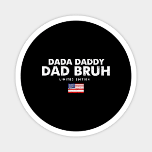 Dada Daddy Dad Bruh Retro Vintage Funny 2023 Fathers Day Magnet